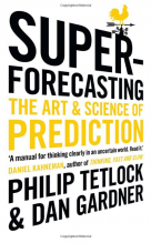super forecasting - the art & science of prediction cover